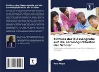 Produktbild: Einfluss der Klassengr&ouml;&szlig;e auf die Lernm&ouml;glichkeiten der Sch&uuml;ler