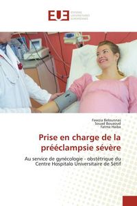 Produktbild: Prise en charge de la pr&eacute;&eacute;clampsie s&eacute;v&egrave;re