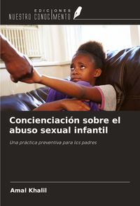 Produktbild: Concienciaci&oacute;n sobre el abuso sexual infantil
