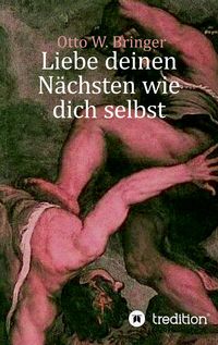 Produktbild: Liebe deinen N&auml;chsten wie dich selbst
