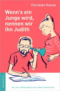 Produktbild: Wenn's ein Junge wird, nennen wir ihn Judith
