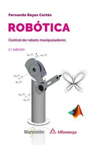 Produktbild: Rob&oacute;tica. Control de robots manipuladores 2.&ordf; edici&oacute;n