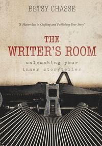 Produktbild: The Writer's Room - Unleashing Your Inner Storyteller