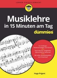 Produktbild: Musiklehre in 15 Minuten am Tag f&uuml;r Dummies
