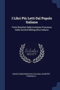 Produktbild: I Libri Pi&ugrave; Letti Dal Popolo Italiano