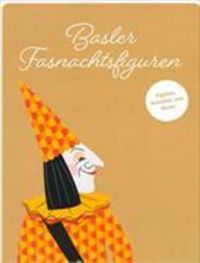 Produktbild: Basler Fastnachtsfiguren