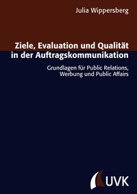 Produktbild: Ziele, Evaluation und Qualit&auml;t in der Auftragskommunikation