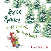 Produktbild: Arce, Sauce Y El Arbol de Navidad