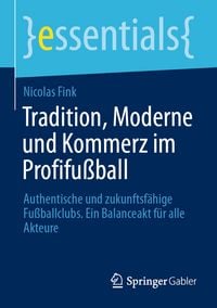 Produktbild: Tradition, Moderne und Kommerz im Profifu&szlig;ball