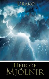 Produktbild: Heir of Mj&ouml;lnir (The Dragon Hunters #4)