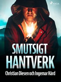 Produktbild: Smutsigt hantverk