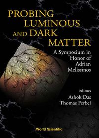 Produktbild: PROBING LUMINOUS & DARK MATTER