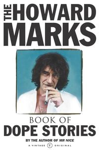Produktbild: Howard Marks' Book Of Dope Stories
