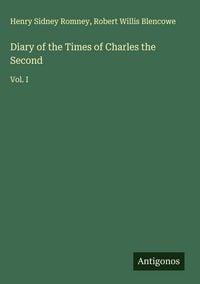 Produktbild: Diary of the Times of Charles the Second