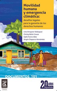 Produktbild: Movilidad humana y emergencia clim&aacute;tica: desaf&iacute;os legales para la garant&iacute;a de los derechos humanos