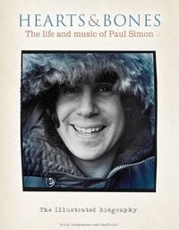 Produktbild: Hearts & Bones: The Life and Music of Paul Simon