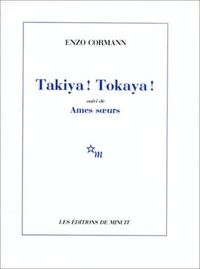 Produktbild: Takiya ! Tokaya ! Suivi de Ames soeurs