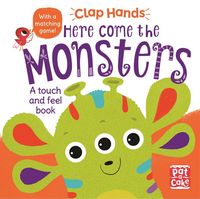 Produktbild: Pat-A-Cake: Clap Hands: Here Come the Monsters