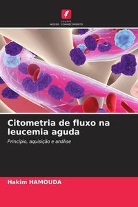 Produktbild: Citometria de fluxo na leucemia aguda