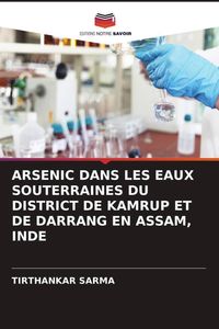 Produktbild: Arsenic Dans Les Eaux Souterraines Du District De Kamrup Et De Darrang En Assam, Inde