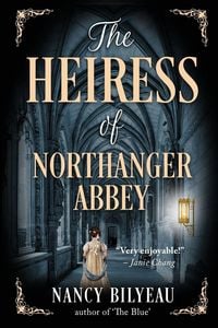 Produktbild: The Heiress of Northanger Abbey