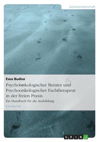 Produktbild: Psychoonkologischer Berater und Psychoonkologischer Fachtherapeut in der freien Praxis