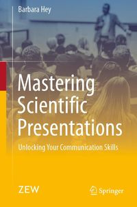 Produktbild: Mastering Scientific Presentations