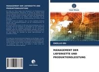 Produktbild: Management der Lieferkette und Produktionsleistung