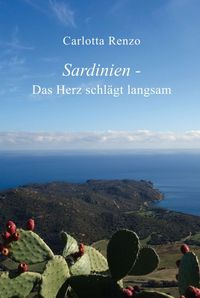 Produktbild: Sardinien - Das Herz schl&auml;gt langsam