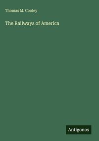 Produktbild: The Railways of America