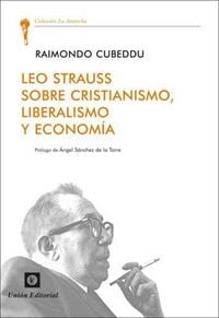 Produktbild: Leo Strauss sobre cristianismo, liberalismo y econom&iacute;a