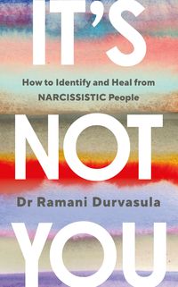 Bild vom Artikel It's Not You vom Autor Ramani Durvasula