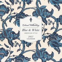 Produktbild: Colonial Williamsburg Blue and White American Style Wall Calendar 2027