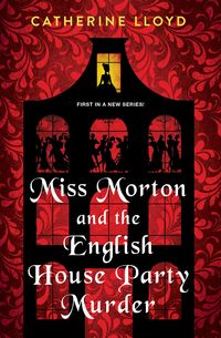 Produktbild: Miss Morton and the English House Party Murder