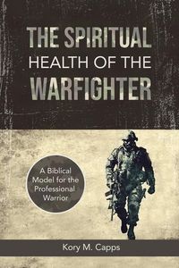 Produktbild: The Spiritual Health of the Warfighter