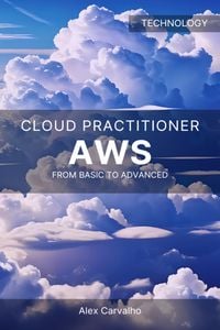 Produktbild: AWS Cloud Practitioner: From Basic to Advanced