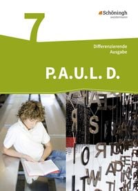 Produktbild: P.A.U.L. D. (Paul) 7. Pers&ouml;nliches Arbeits- und Lesebuch Deutsch - Differenzierende Ausgabe