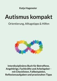 Produktbild: Autismus kompakt / Orientierung, Alltagstipps & Hilfen