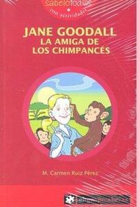 Produktbild: Jane Goodall, la amiga de los chimpanc&eacute;s
