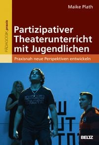Produktbild: Partizipativer Theaterunterricht mit Jugendlichen