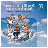 Produktbild: Mayr, F: Warum Engl im Himmel Maultrommel spuin