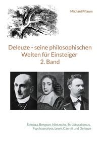 Produktbild: Deleuze - seine philosophischen Welten f&uuml;r Einsteiger 2. Band