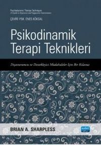 Produktbild: Psikodinamik Terapi Teknikleri - Disavurumcu ve Destekleyici M&uuml;dahaleler Icin Bir Kilavuz