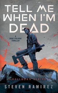 Produktbild: Tell Me When I'm Dead