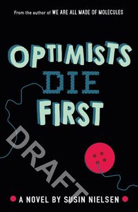 Bild vom Artikel Nielsen, S: Optimists Die First vom Autor Susin Nielsen