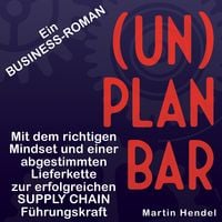 Produktbild: (UN)PLANBAR