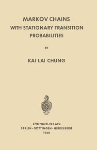 Produktbild: Markov Chains with Stationary Transition Probabilities