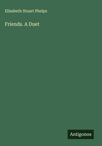 Produktbild: Friends. A Duet