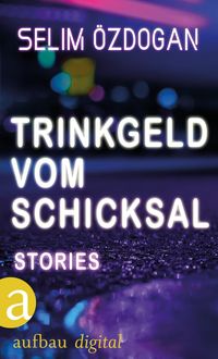 Produktbild: Trinkgeld vom Schicksal