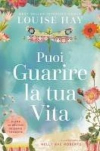 Produktbild: Puoi guarire la tua vita